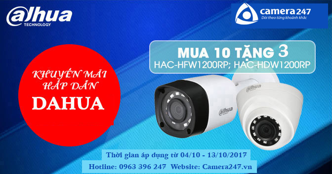 Camera247 khuyến mãi Dahua mua 10 tặng 3 tháng 10 năm 2017