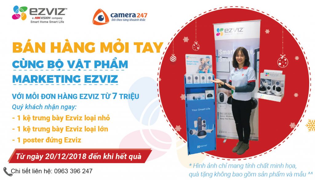 Bán hàng mỏi tay cùng vật phẩm Marketing EZVIZ